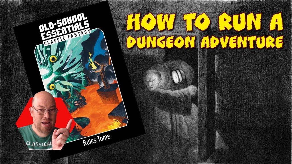 How to Run a Dungeon Adventure in Old School Essentials - Dungeon ...